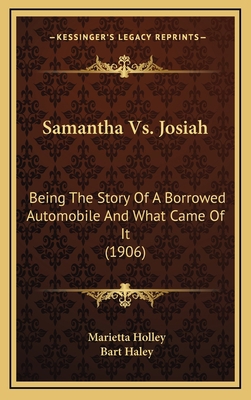 Samantha Vs. Josiah: Being The Story Of A Borro... 1164397311 Book Cover