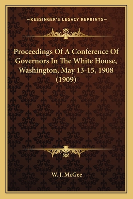 Proceedings Of A Conference Of Governors In The... 116407699X Book Cover