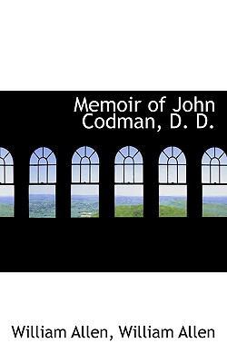 Memoir of John Codman, D. D. 1115955985 Book Cover