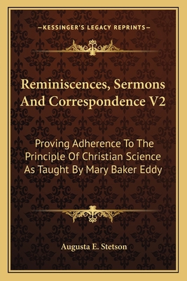 Reminiscences, Sermons And Correspondence V2: P... 1163129879 Book Cover