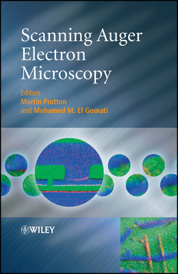 Scanning Auger Electron Microscopy 0470866772 Book Cover
