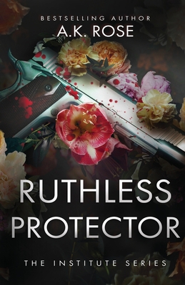 Ruthless Protector 1922933082 Book Cover