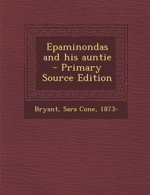 Epaminondas and His Auntie 1295834367 Book Cover