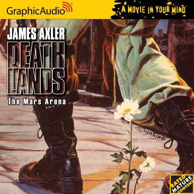 Deathlands 38 The Mars Arena 1599505967 Book Cover