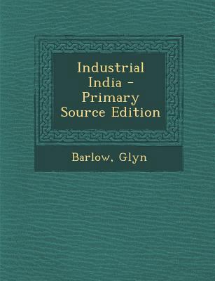 Industrial India 1293084352 Book Cover