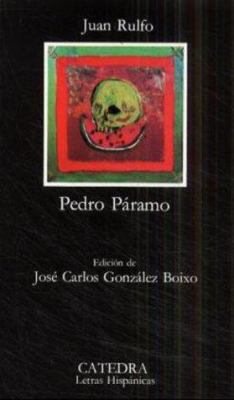 Pedro Paramo Y El Llano En Llamas 8408041797 Book Cover