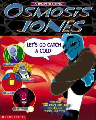 Osmosis Jones: A Blood-And-Guts Adventure-- Set... 043924997X Book Cover