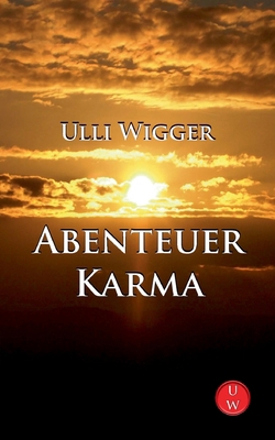 Abenteuer Karma [German] 3756837467 Book Cover