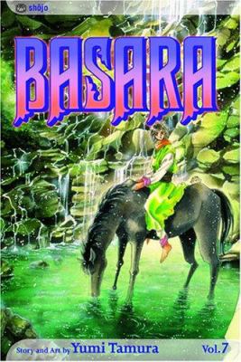 Basara, Vol. 7 1591163676 Book Cover