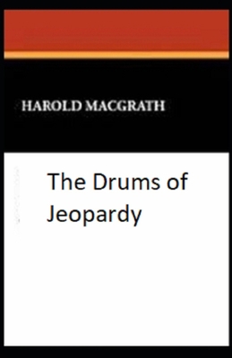 Paperback The Drums of Jeopardy Illustrated Book