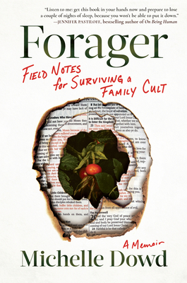 Forager: Field Notes for Surviving a Family Cul... 1643751859 Book Cover
