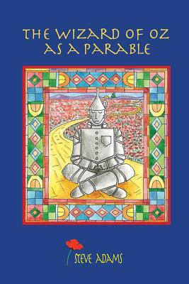 The Wizard of Oz as a Parable 151484737X Book Cover