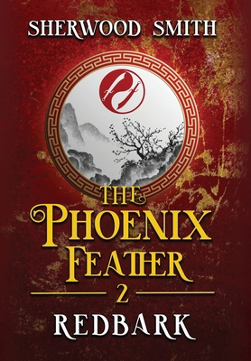 The Phoenix Feather: Redbark 1611389909 Book Cover
