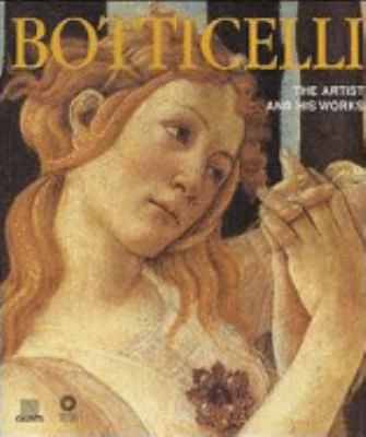 Botticelli: The Artist & His Works. Silvia Mala... 8809028511 Book Cover