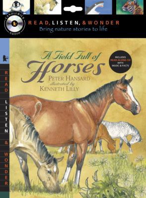 A Field Full of Horses [With Paperback Book] 0763641863 Book Cover