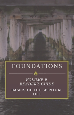 Foundations: Volume 2 Reader's Guide: Basics of... 1725110016 Book Cover