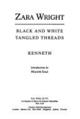 Black and White Tangled Threads: Kenneth (AFRIC... [Large Print] 0816116261 Book Cover