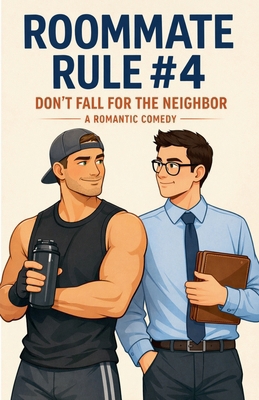 Roommate Rule #4 B0GPD6GKBK Book Cover