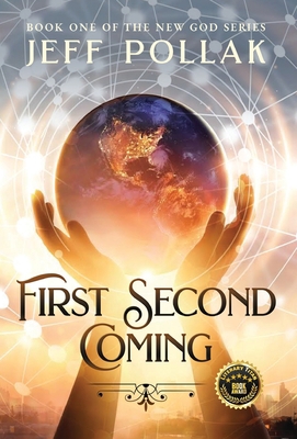 First Second Coming 1947392972 Book Cover