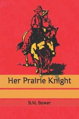 Her Prairie Knight B08C9C5F1P Book Cover