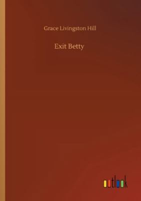 Exit Betty 3752322608 Book Cover