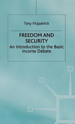 Freedom and Security: An Introduction to the Ba... 0333721942 Book Cover