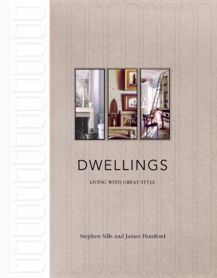 Dwellings: Living with Great Style 0821228463 Book Cover