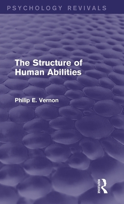 The Structure of Human Abilities 0415716675 Book Cover
