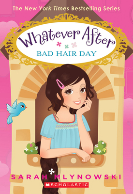 Bad Hair Day (Whatever After #5): Volume 5 054562729X Book Cover