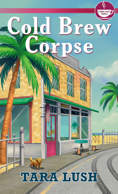 Cold Brew Corpse [Large Print] B0B1NR8W1T Book Cover