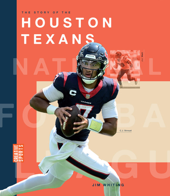The Story of the Houston Texans 1682774368 Book Cover