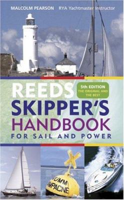 Reed's Skipper's Handbook: For Sail and Power 0713683384 Book Cover