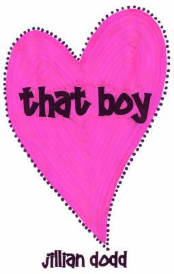 That Boy 0985008628 Book Cover