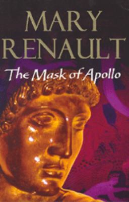 The Mask of Apollo 0099469413 Book Cover