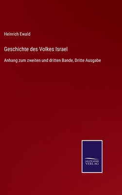Geschichte des Volkes Israel: Anhang zum zweite... [German] 3752546492 Book Cover