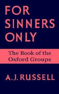 For Sinners Only 1587361787 Book Cover