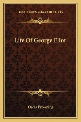 Life Of George Eliot 1162938927 Book Cover