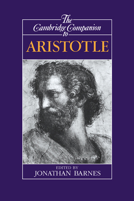 The Cambridge Companion to Aristotle 0521411335 Book Cover