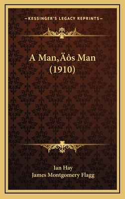 A Man's Man (1910) 1166537110 Book Cover