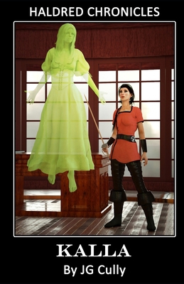 Haldred Chronicles: Kalla B09L4NZVBY Book Cover