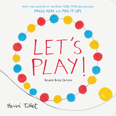 Let's Play!: Board Book Edition 1797227734 Book Cover