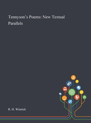 Tennyson's Poems: New Textual Parallels 1013292898 Book Cover