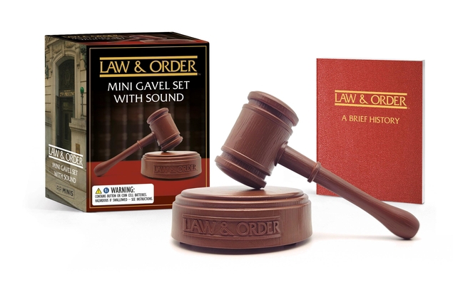 Law & Order: Mini Gavel Set with Sound 0762482710 Book Cover