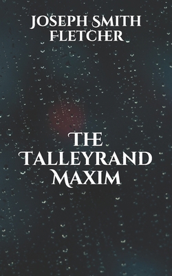 The Talleyrand Maxim B08WJY6HND Book Cover