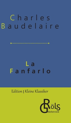 La Fanfarlo [German] 3988286818 Book Cover