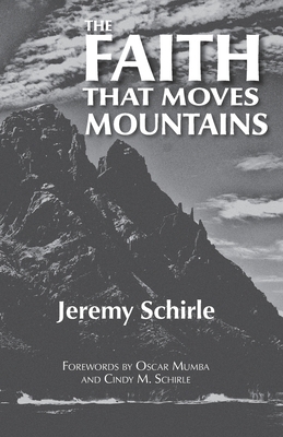 The Faith That Moves Mountains B0BFHW79Z5 Book Cover