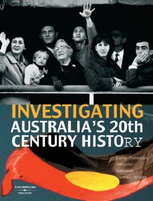 Investigating Australia's Twentieth Century His... 0170102254 Book Cover