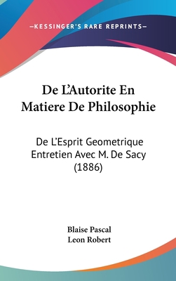 de L'Autorite En Matiere de Philosophie: de L'E... [French] 1162462655 Book Cover