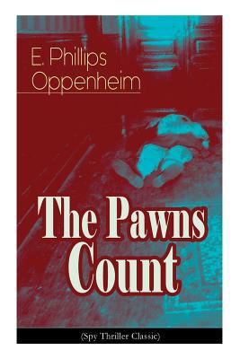 The Pawns Count (Spy Thriller Classic) 8027332575 Book Cover