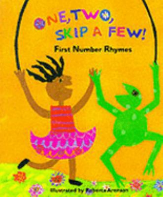 One, Two, Skip a Few! First Number Rhymes 1902283007 Book Cover